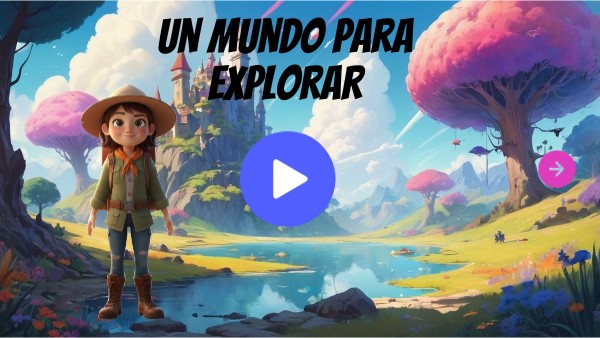 Un mundo para explorar | Genially