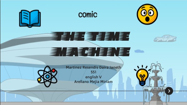 the time machine | Genially