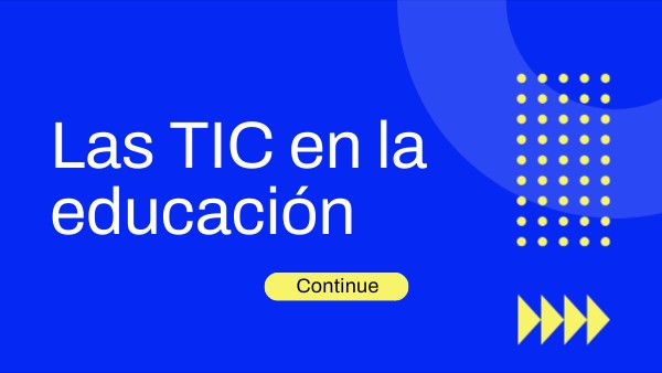Las TIC en la educación | Genially