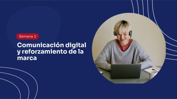 Semana 2 - Comunicacion digital | Genially