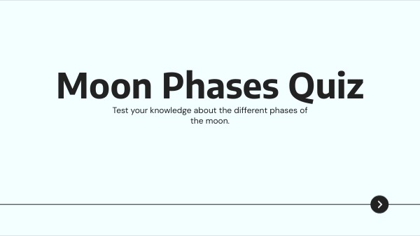 Moon Phases Quiz | Genially