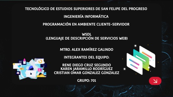 WSDL (Lenguaje de descripción de servicios web) | Genially