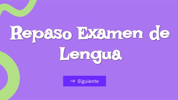 Repaso Examen de Lengua | Genially