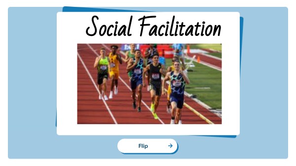 Social Facilitation | Genially