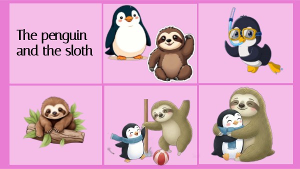 The penguin and the sloth | Genially