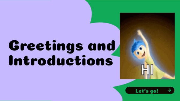Greetings and Introductions | Genially