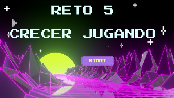 Reto 5 Crecer jugando | Genially