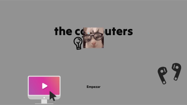 the computers | Genially