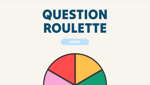 Question RoUlette | Genially