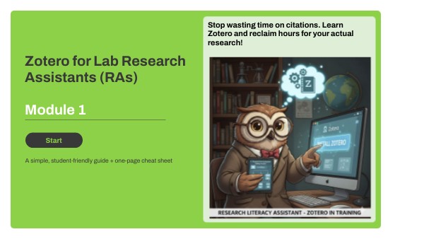 Zotero for Lab Research Assistants (RAs) Module 1 | Genially