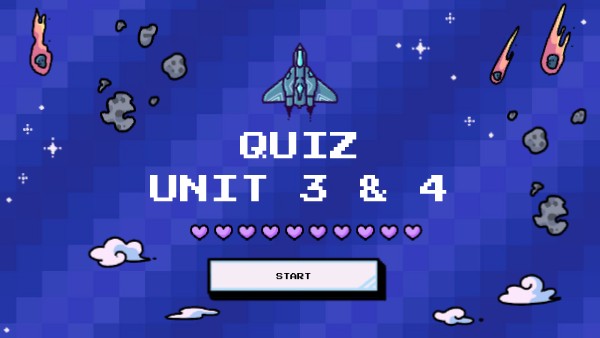 QUIZ UNIT 3 & 4 | Genially