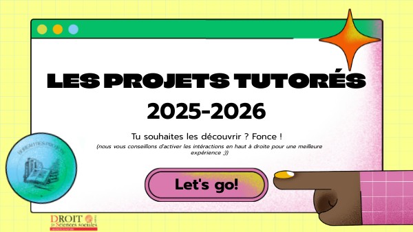LES PROJETS TUTORÉS | Genially