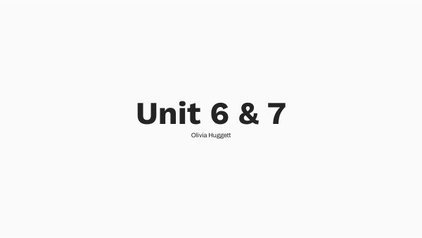 Unit 6 & 7 | Genially