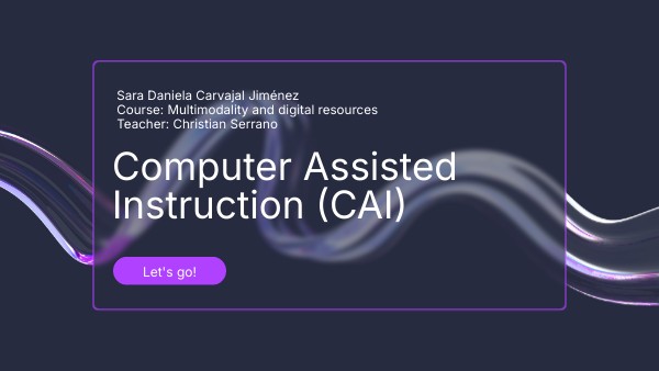 Computer Assisted Instruction (CAI) | Genially