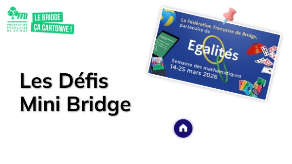 FFB_Les Défis Mini Bridge | Genially