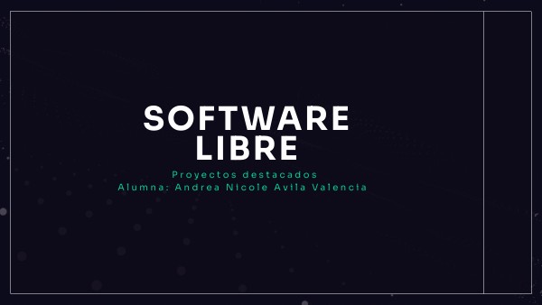 SOFTWARE LIBRE | Genially