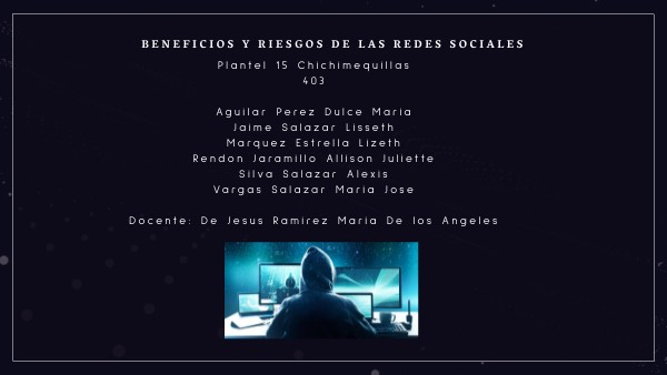 BENEFICIOS Y RIESGOS DE LAS REDES SOCIALES | Genially