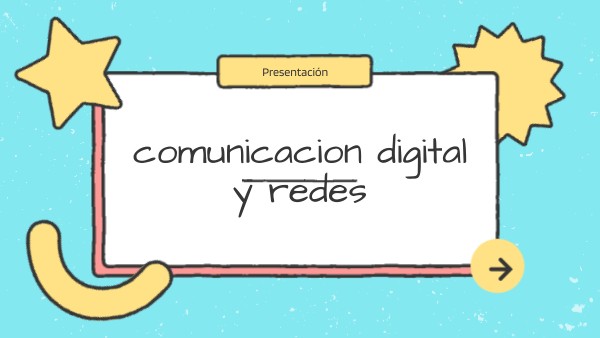 comunicacion digital y redes | Genially