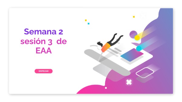 Semana 2, sesión 2 | Genially