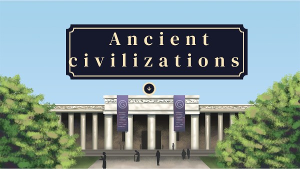 Ancient civilizations | Genially
