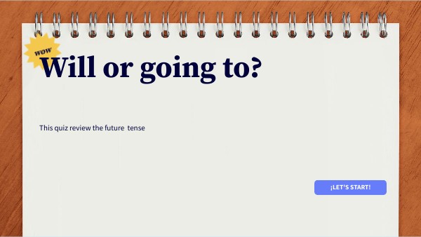 Will or going to | Genially