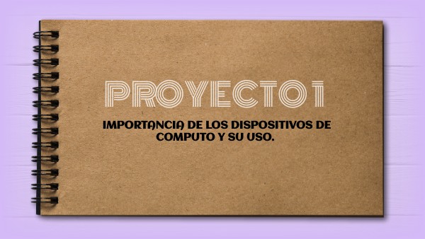 PROYECTO 1. | Genially