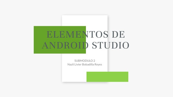 elementos de android studio | Genially