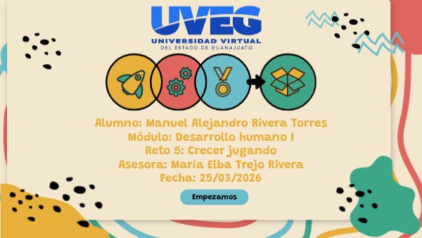 RETO 5 "CRECER JUGANDO" | Genially