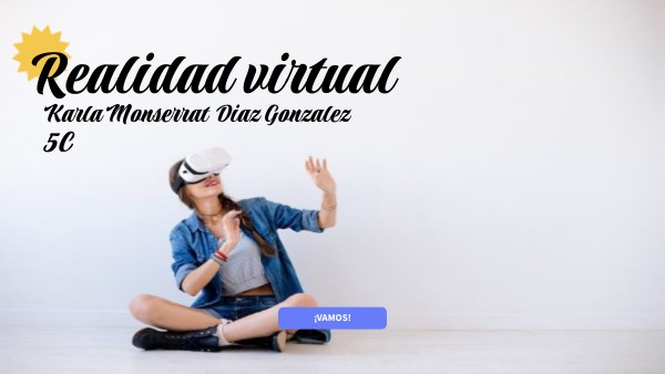 Realidad virtual | Genially