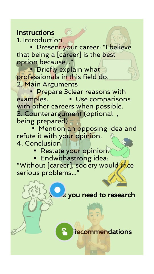 Instructions 1. Introduction Present your career: “I believe that being ...