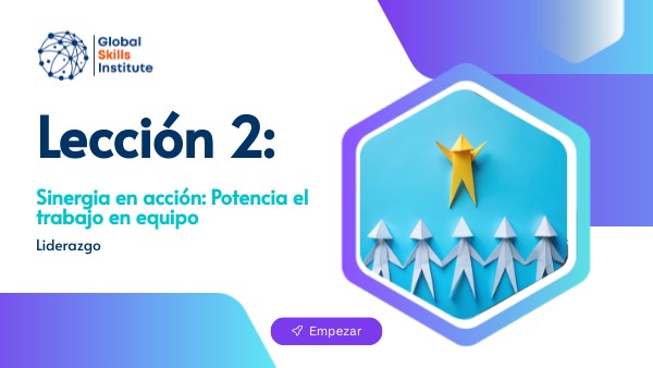Copy - CC - Lección 2 - Aprende a trabajar en equipo | Genially