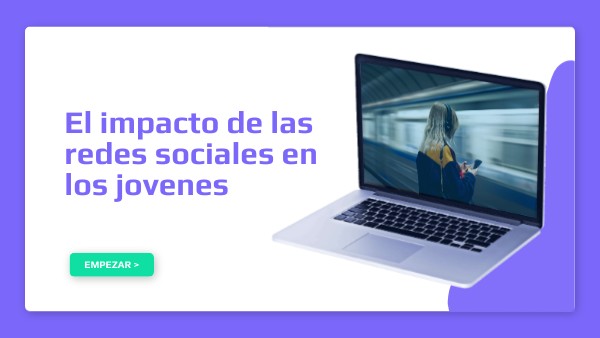 El impacto de las redes sociales en los jovenes | Genially