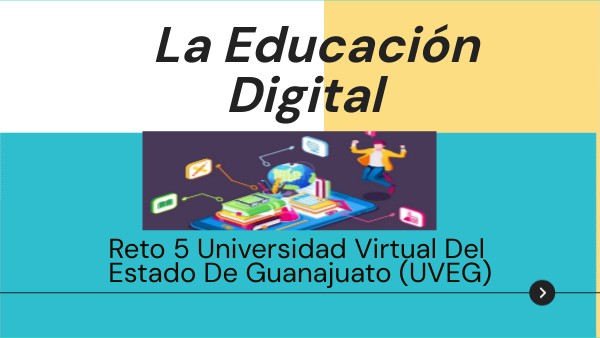 La Educación Digital | Genially