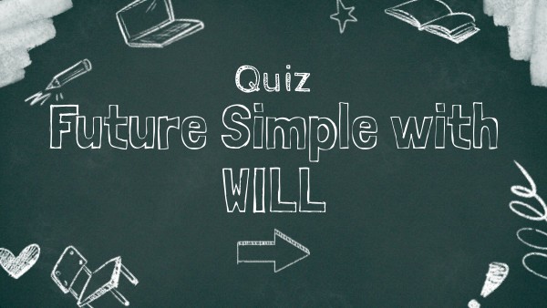 Future Simple with WILL | Genially