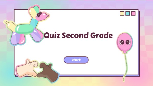 Quiz Second Grade | Genially