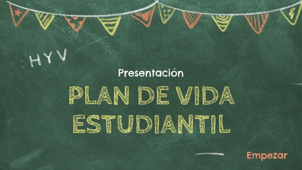 Plan de vida estudiantil | Genially