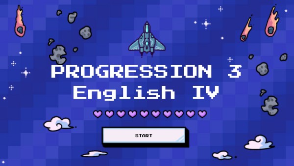 4DV_Progression 3_ English IV | Genially