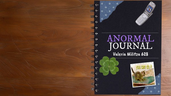 ANORMAL JOURNAL | Genially