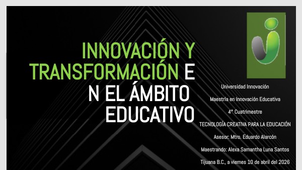 iNNOVACIÓN Y TRANSFORMACIÓN EN EL ÁMBITO EDUCATIVO | Genially
