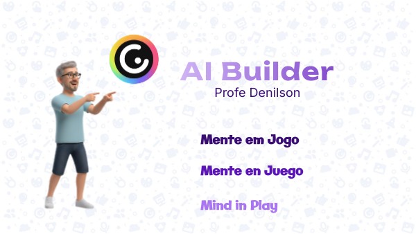 AI Builder - Mente em Jogo