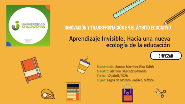 innovación y transfromación en el ámbito educativo | Genially