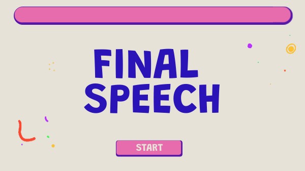 FINAL SPEECH | Genially