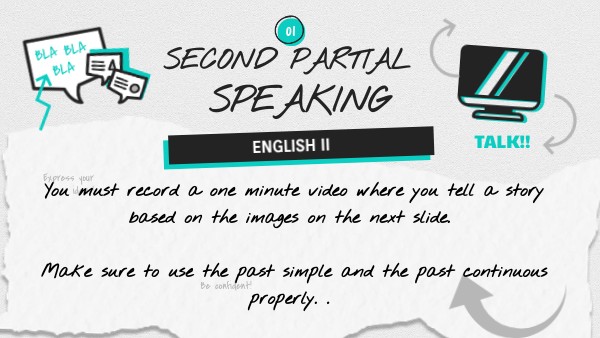 ENGLISH 2 (FIT) - SPEAKING SECOND PARTIAL | Genially