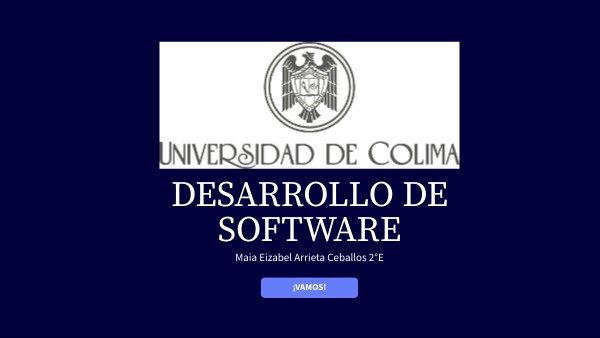 DESARROLLO DE SOFTWARE MAIA 2°E | Genially