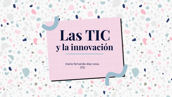 Las TIC | Genially
