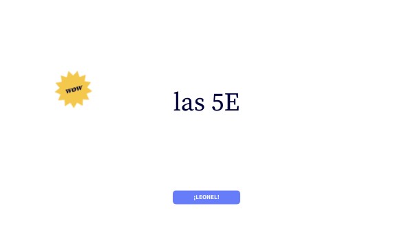 las 5E | Genially