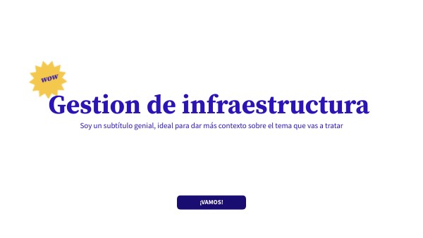 Gestion de infraestructura | Genially