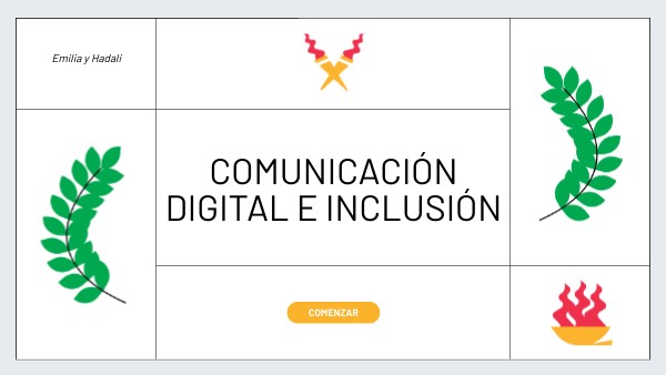 Comunicación digital e inclusión | Genially