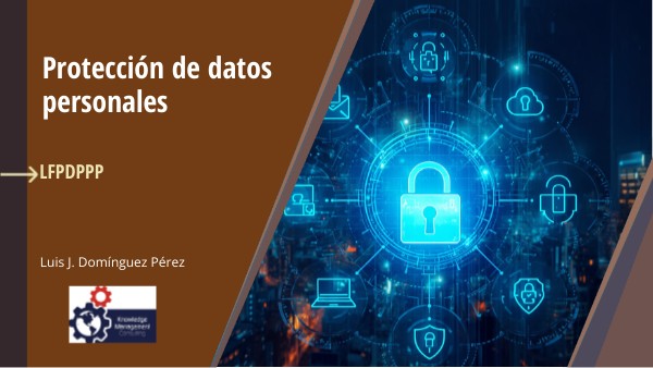 Privacidad - LFPDPPP | Genially