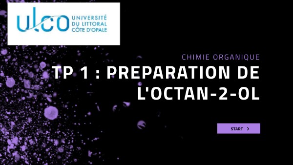 TP 1 : Preparation de l'octan-2-ol | Genially